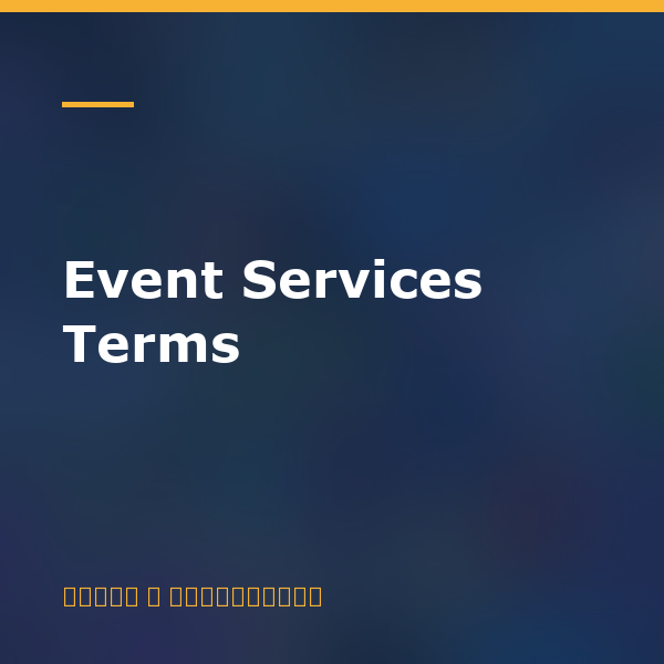 Event Services Terms